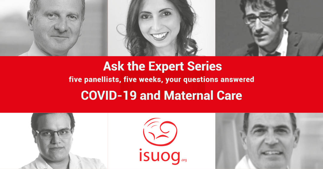 Ask the Expert, COVID-19 and Maternal Care