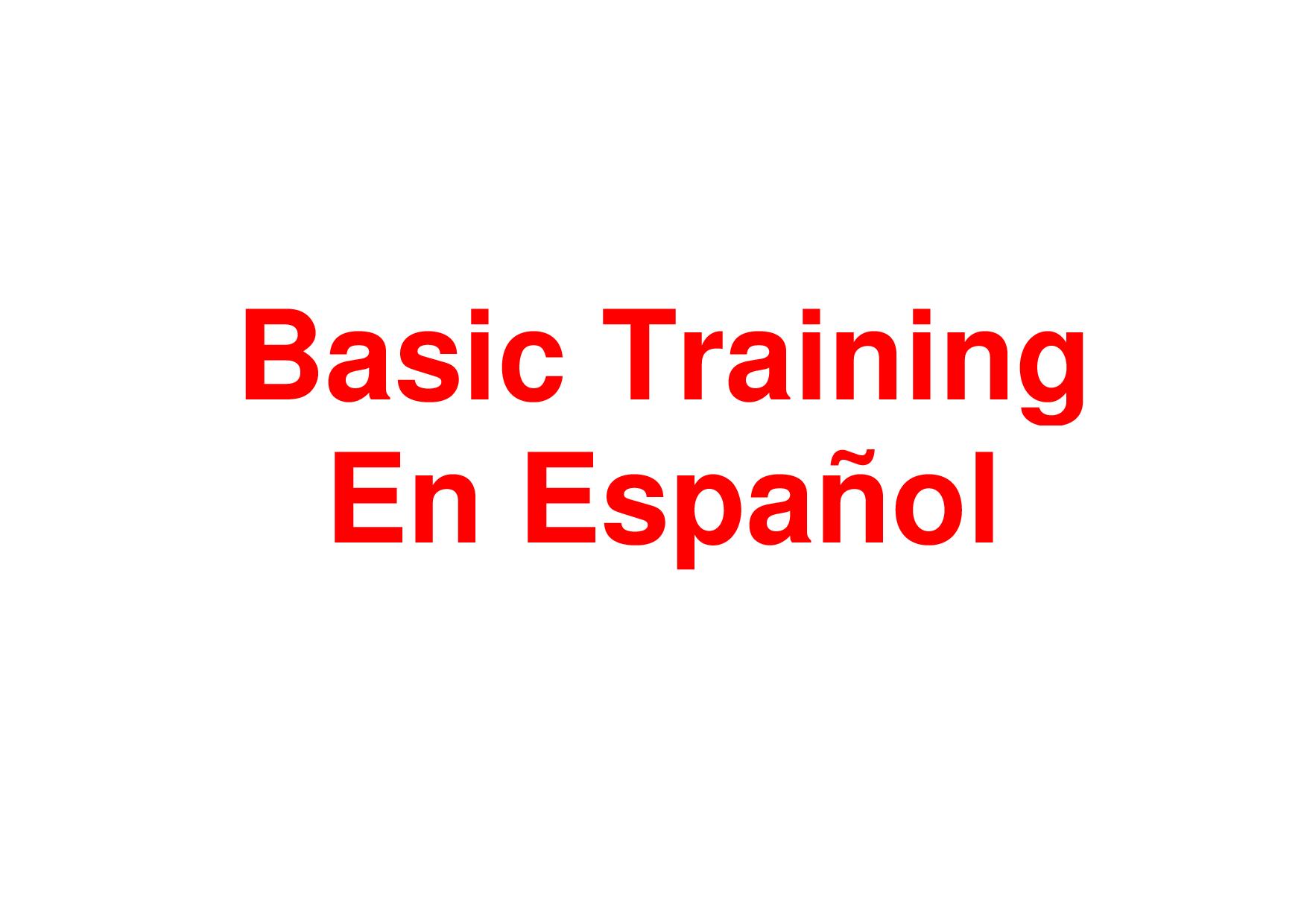 Spanishlanguage Basic Training lectures